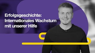 Erfolgsgeschichte: Internationales Wachstum mit unserer Hilfe – mit Jost Kasparek