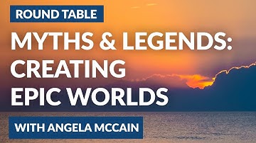 Worldbuilding Myths and legends for writers and Game Masters with Angela McCain & World Anvil