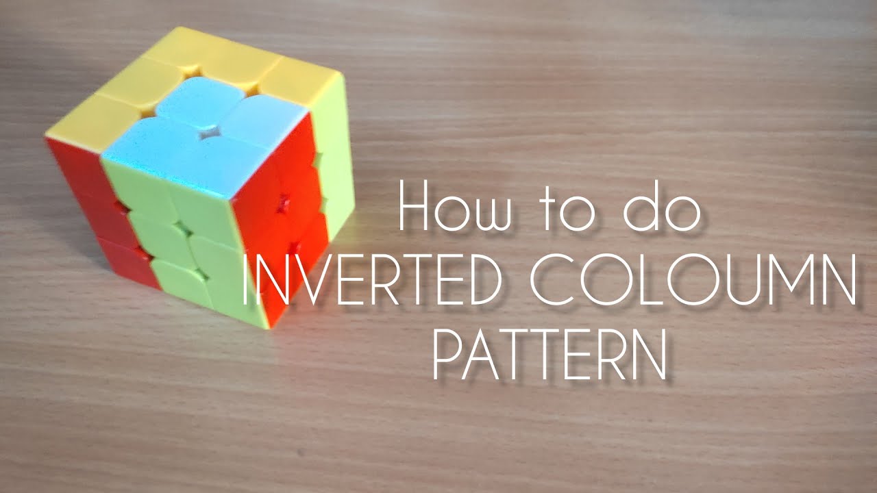 Learn inverted COLOUMN on rubiks cube|