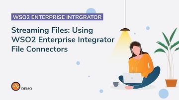Streaming files: Using WSO2 Enterprise Integrator file connectors
