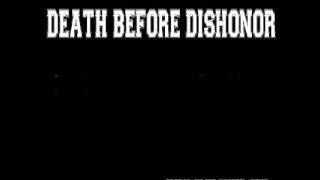 Death Before Dishonor - Condemned