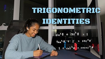 Trigonometric Identities │ CAPE Pure Mathematics Unit 1