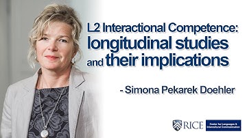 L2 interactional competence: longitudinal studies and their implications - Part 1