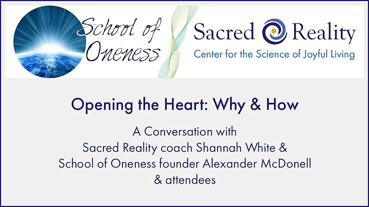Opening the Heart: How & Why - A Conversation with...