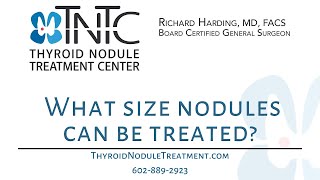 What Size Thyroid Nodule Can Be Treated With Rfa?