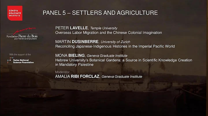 Pierre du Bois Annual Conference 2022 - Panel 5: Settlers and Agriculture