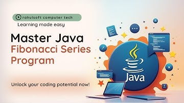 Fibonacci Series Program In Java | Using Scanner Class (Lec 17)