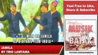 Video thumbnail of "Lagu Batak - Trio Lamtama - Jamila"