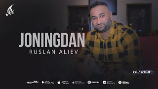 Руслан Алиев - Xa Joningdan (Cover Olimjon Ne'matjonov)