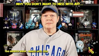 Why You Don't Mess with Jeff - The Gaming Gang Dispatch 1039