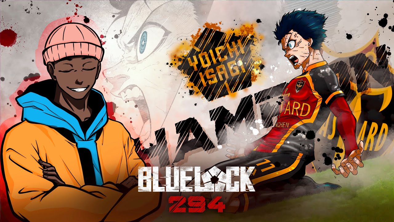 Isagi is a straight up SAVAGE! | Blue Lock Chapter 294 Review - YouTube