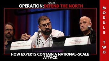 How Experts Contain a National-Scale Attack | ODTN Ottawa Module 2