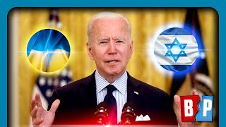 Biden Wants 100 BILLION For Israel, Ukraine Wars | Breaking Points