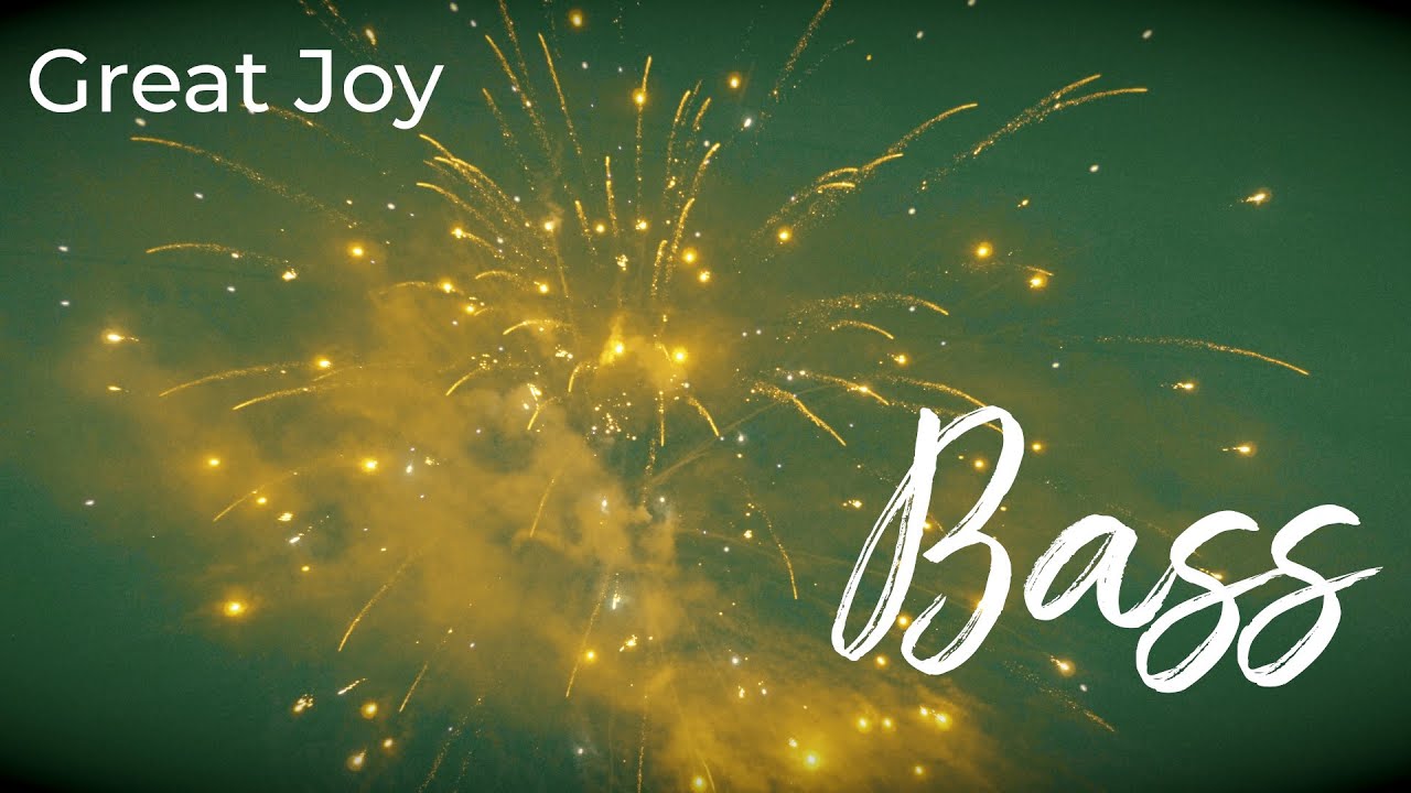 GREAT JOY BASS YouTube