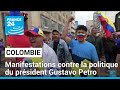 En colombie des manifestations contre la politique du prsident gustavo petro  france 24