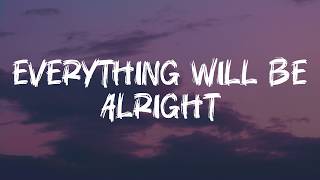 Everything Will Be Alright | Everything will be alright lyrics | New english song | New english song screenshot 3