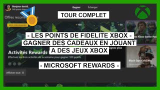 Les points de fidélité Xbox | Tour Complet des Microsoft Rewards