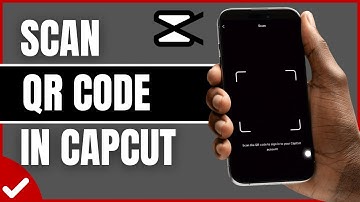 How to Scan QR Code on CapCut (UPDATED 2025 METHOD)
