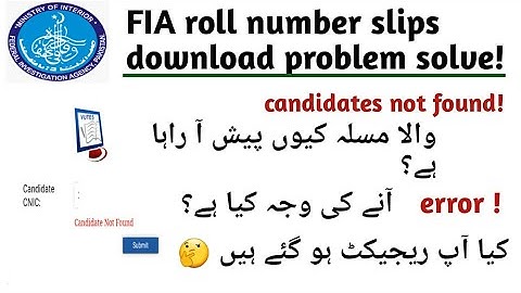 Fia roll number slips download problem || How to download fia roll number slips