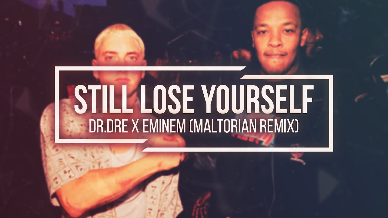 Dr. Dre x Eminem - Still Lose Yourself 