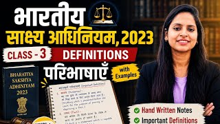 Definations of BSA(Class-3) #bhartiyasakshyaadhiniyam2023#law