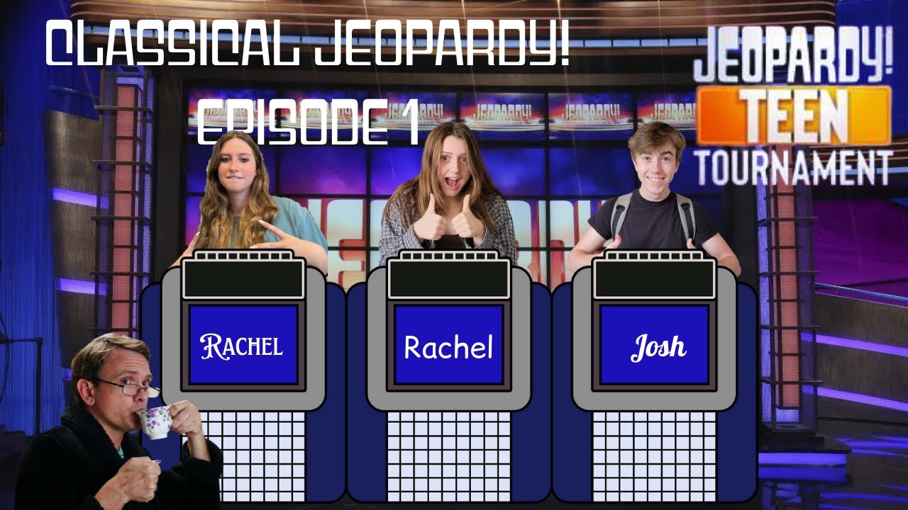 Classical Jeopardy! Teen Tournament Ep. 1 YouTube