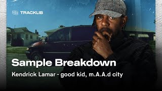 Sample Breakdown: Kendrick Lamar - good kid, m.A.A.d city (full album)