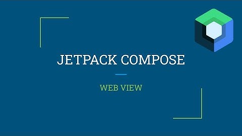 Jetpack Compose - Web View