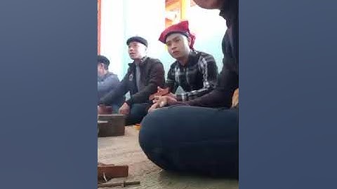 Văn hóa dân tộc nùng// thầy khuyến, thầy cường và then thượng. Hét phap.