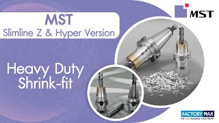 MST - Slimline Z & Hyper Version : Heavy Duty Shrink-fit