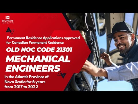 Old NOC 21301  Mechanical Engineers  Approved for Canadian PR in Nova Scotia 2017-2022