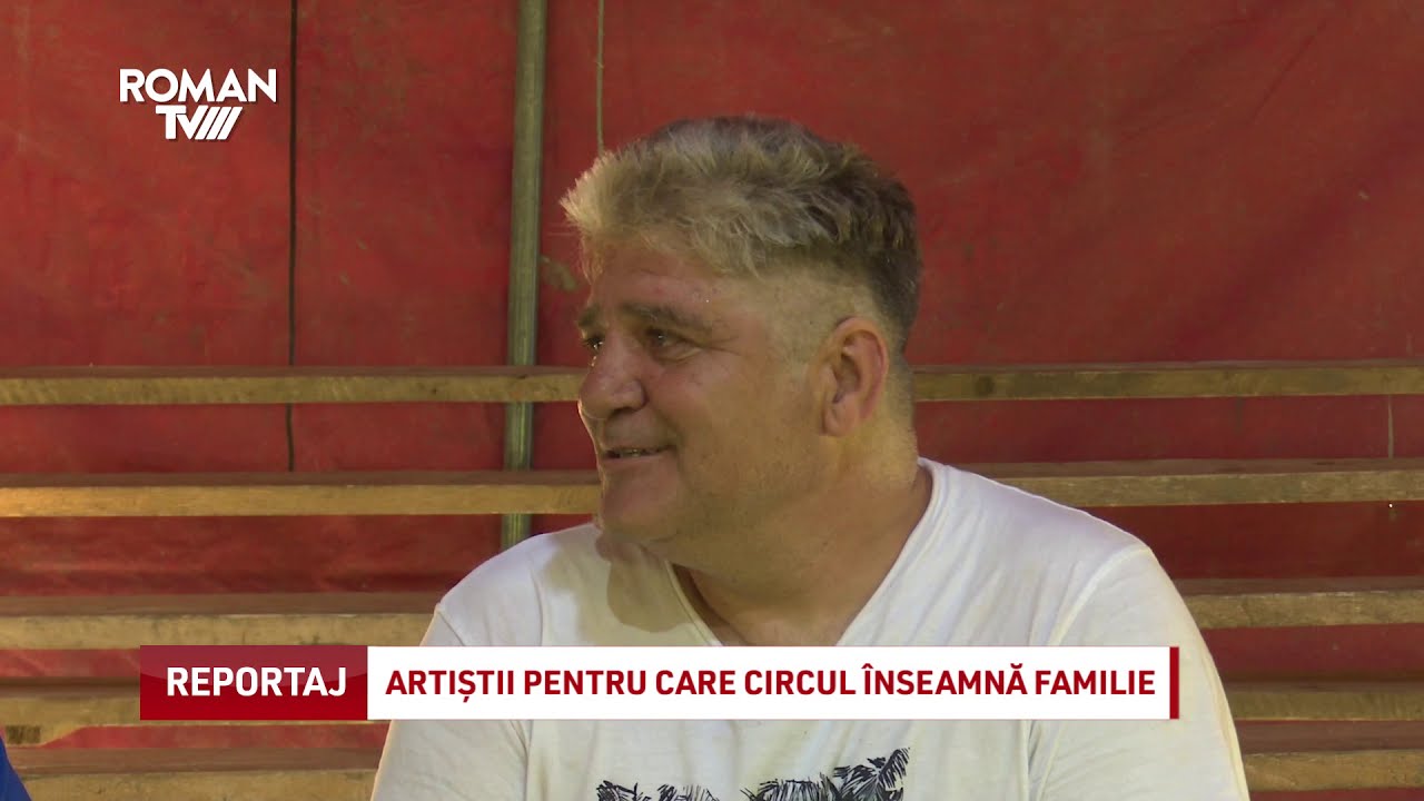 Artiștii pentru care circul înseamnă familie