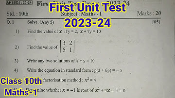 First Unit Test Class 10th Maths-1 | 2023 -24 Maths Unit Test