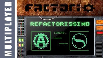 Factorio Refactorissimo Let