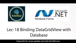 Lec 18 Binding DataGridView with Database | WINFORM C# Tutorial