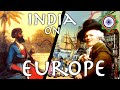 First Indian Visitor Describes England and European Life // 1785 'Wonders of Vilayet' Primary Source