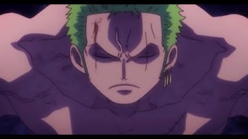Roronoa Zoro [AMV]-Remember the name