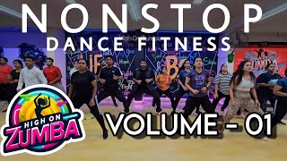 40 Mins Nonstop Dance Fitness and Zumba || Fat loss Workouts || HIGH ON ZUMBA