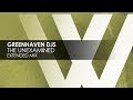 Greenhaven djs  the unexamined extended mix