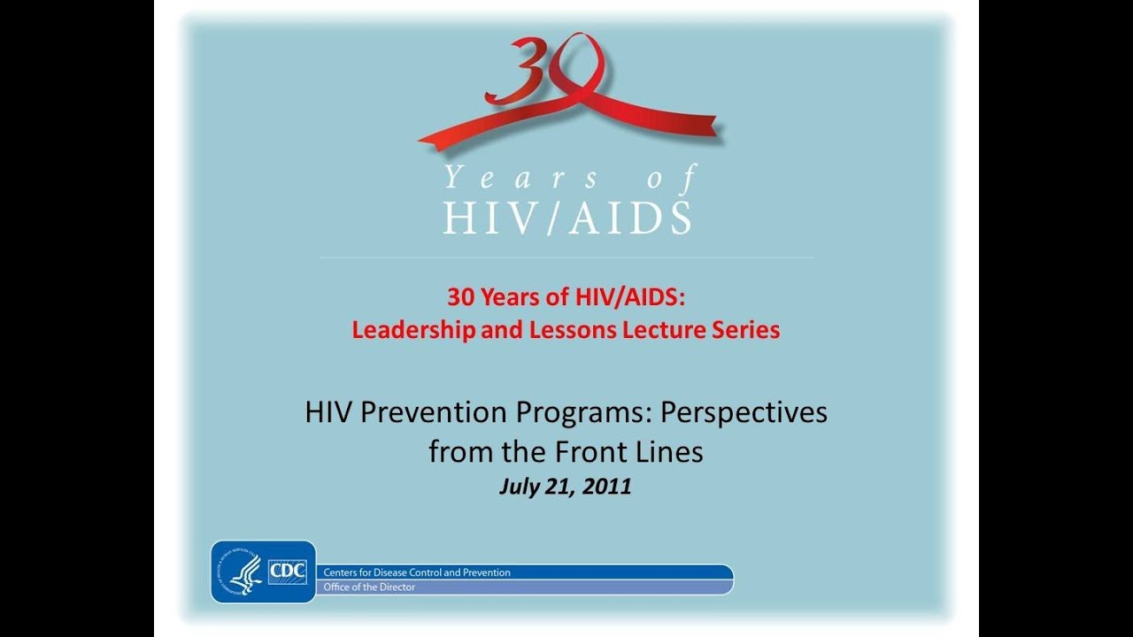 HIV Prevention Programs Perspectives from the Front Lines YouTube