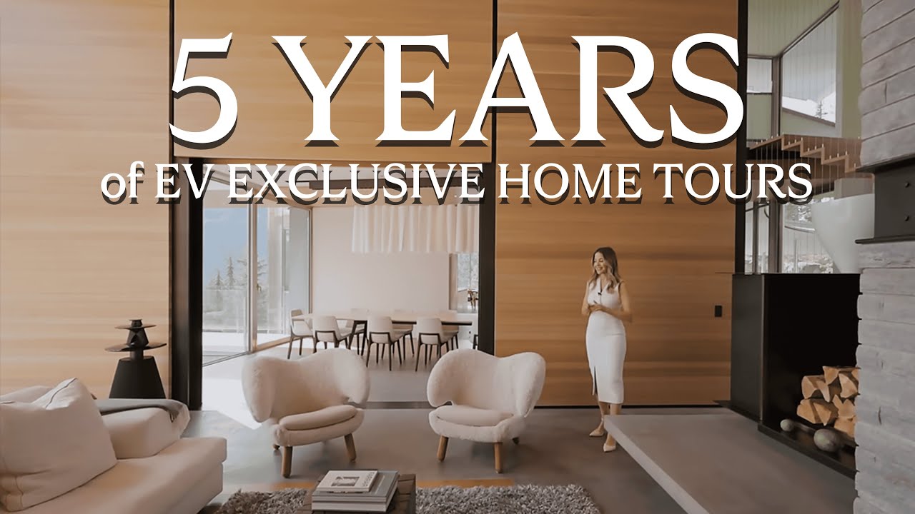 5 Years of Home Tours: Luxury Homes, Modern Architecture, & Interior ...