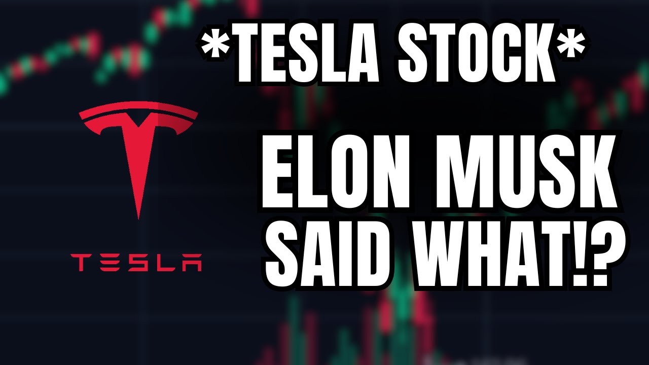 Elon Musk's *NEW* HUGE Prediction for Tesla Stock - YouTube