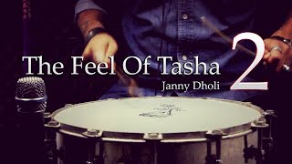 THE FEEL OF TASHA 2 - Puneri Dhol Tasha - Janny Dholi chords