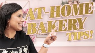 7 ESSENTIAL Tips For Starting A Baking Business At Home!