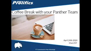 Panther Coffee Break April 2024 screenshot 3