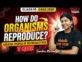 How Do Organisms Reproduce | V Quiz | Class 10 Biology | CBSE 2027 | Sandra Ma’am