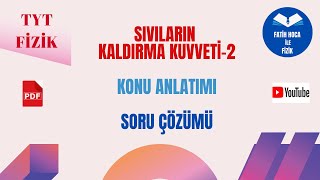 14-Tyt Fi̇zi̇k - Sivilarin Kaldirma Kuvveti̇-2Arşi̇met Yasi -Fati̇h Kesgi̇n