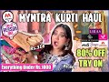 Huge myntra eors designer kurti  try on haul under 1000  80 off sale  thatquirkymiss