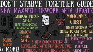 [Beta] Maxwell Rework Update! New Spells, Minions & More! - Don't Starve Together Guide
