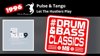 Download Lagu Pulse \u0026 Tango: Let The Hustlers Play | SHADOW1009-Y1 | Moving Shadow MP3
